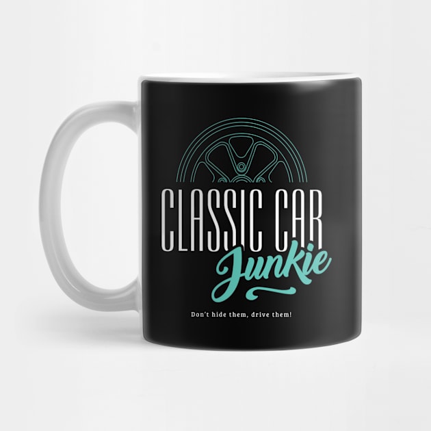 Classic Car Junkie - Vintage car fan Petrol Head by Aircooled Life